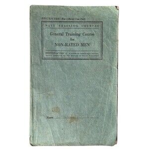 1943 US Navy General Training Course for Non-Rated Men WWII Edition